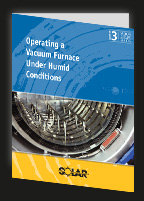 Operating A Vacuum Furnace Under Humid Conditions Booklet